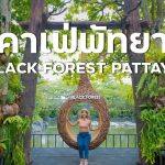 Black Forest Pattaya